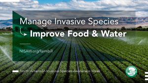 farm field in front of foothills in background; text reads "Manage Invasive Species -> Improve Food & Water"
